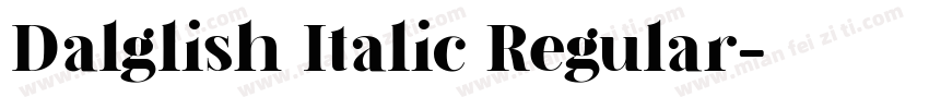Dalglish Italic Regular字体转换